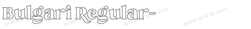 Bulgari Regular字体转换